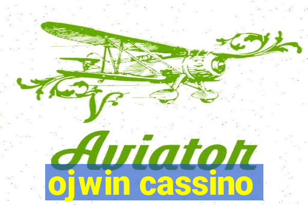 ojwin cassino